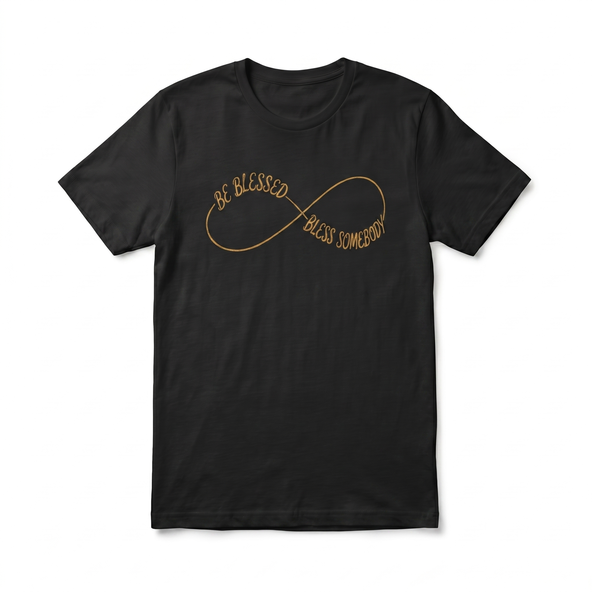 Be Blessed, Bless Somebody Tee — Black / Gold