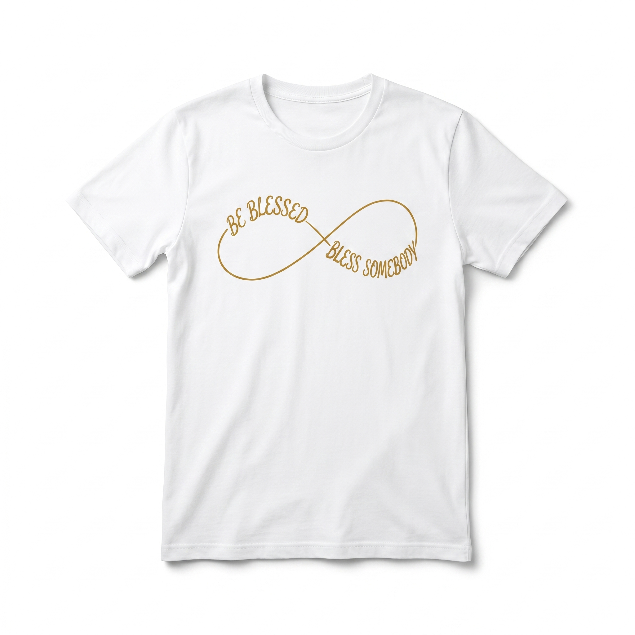 Be Blessed, Bless Somebody Tee — White / Gold